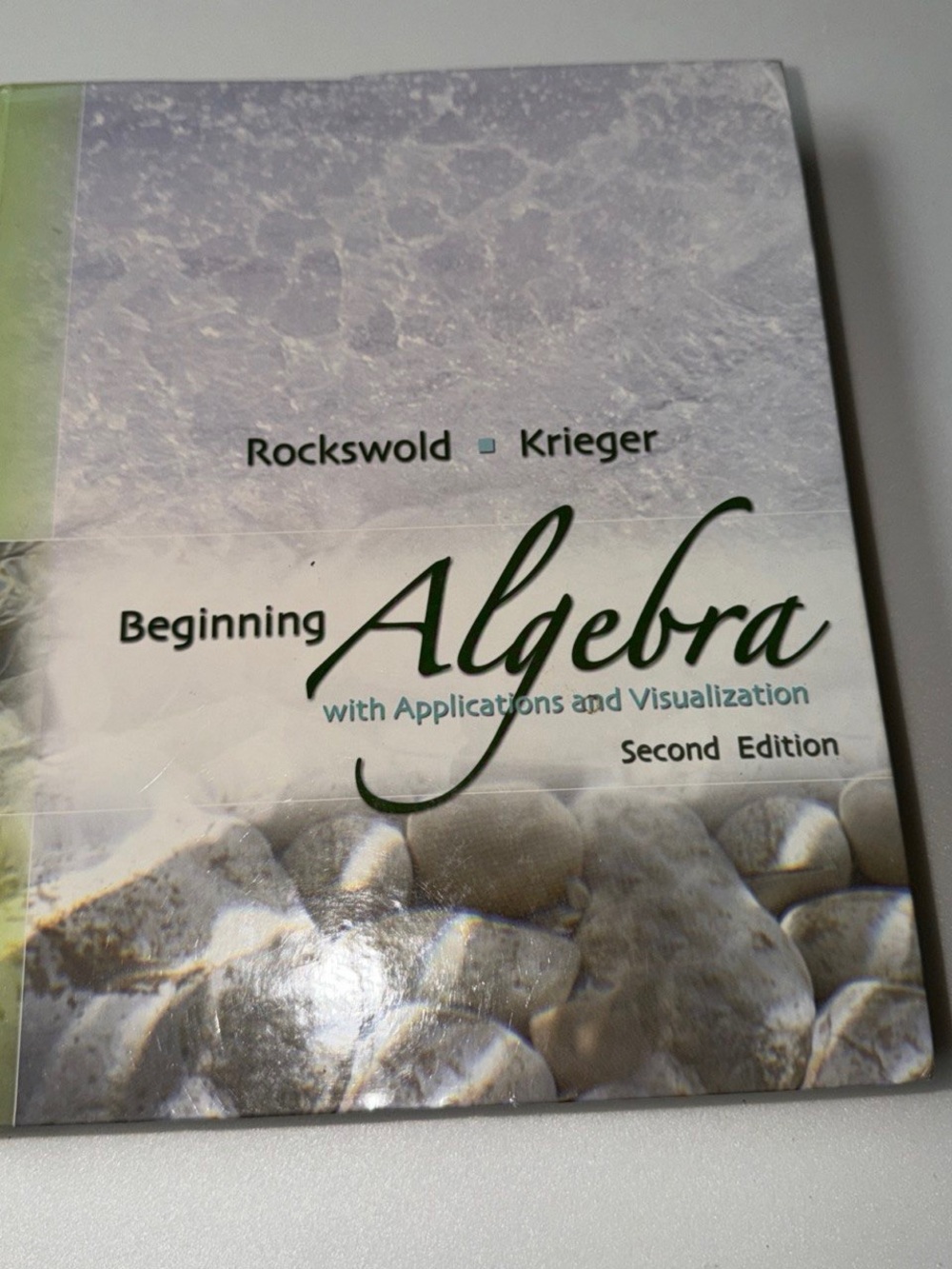 Beginning Algebra Textbook by Rockswold Krieger - Green & Gray Cover
